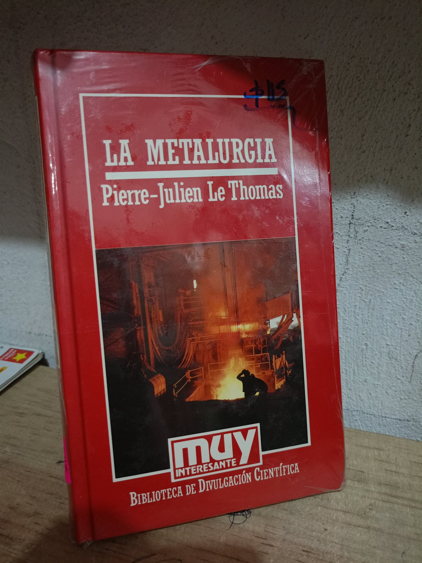 LA METALURGIA POR PIERRE JULIEN LE THOMAS USADO CIENCIA LITERARIO 305