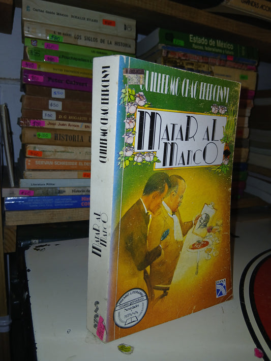 MATAR AL MANCO POR GUILLERMO CHAO EBERGENYI USADO NOVELA LITERARIO 207
