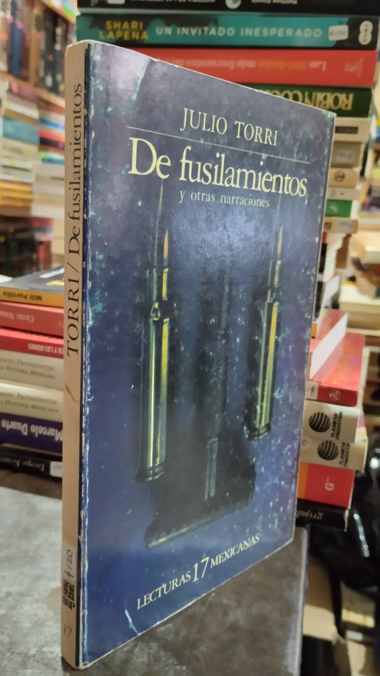 DE FUSILAMIENTOS POR JULIO TORRI LIBRO USADO NOVELAS ALDAMA