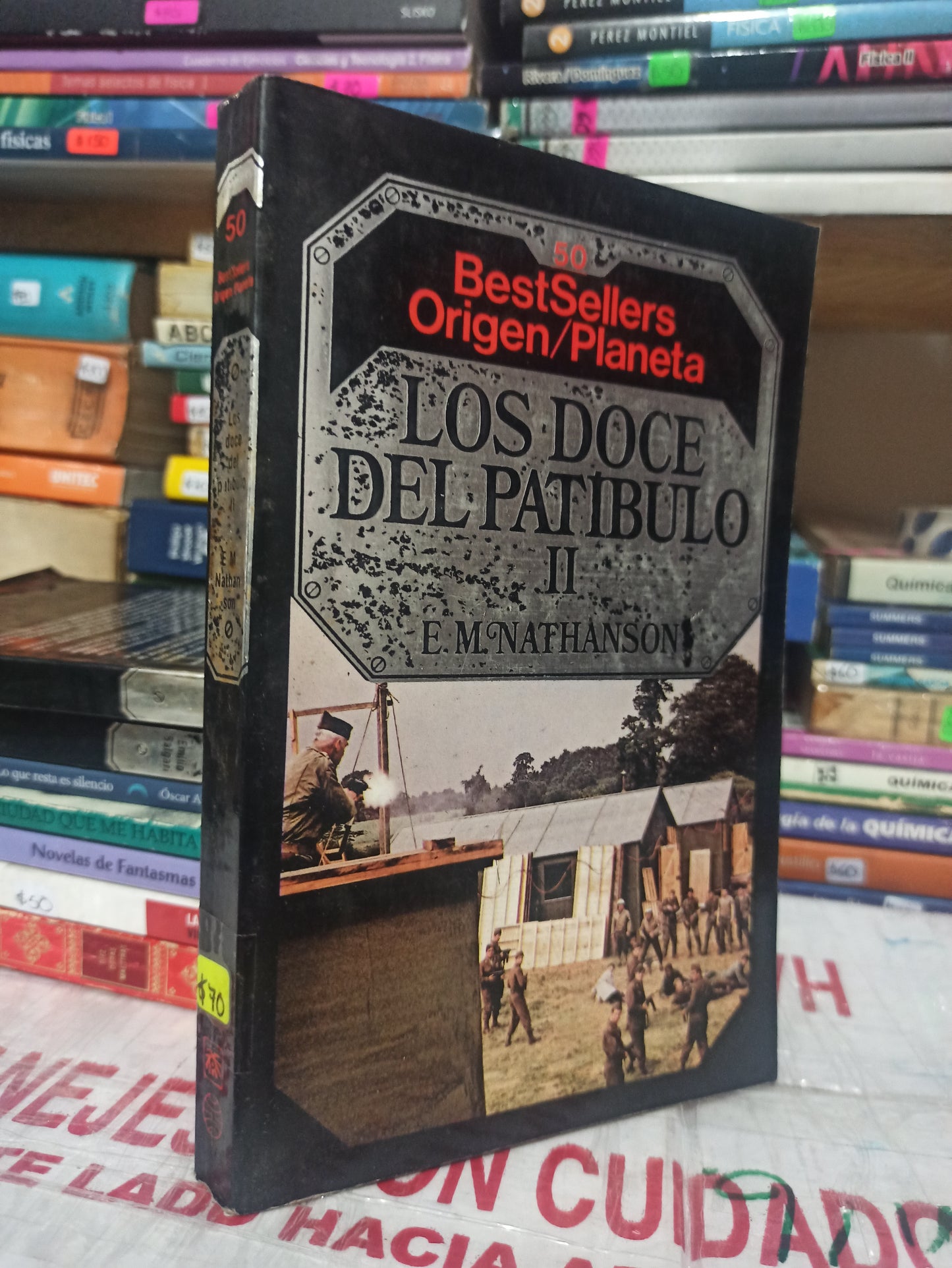 LOS DOCE DEL PATIBULO #50 POR E. M. NATHANSON USADO NOVELAS JUÁREZ