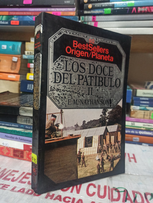 LOS DOCE DEL PATIBULO #50 POR E. M. NATHANSON USADO NOVELAS JUÁREZ