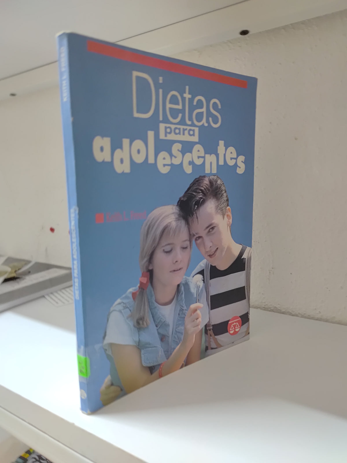 DIETAS PARA ADOLESCENTES POR KEITH L. FREED USADO SUP PERSONAL JUAREZ 515