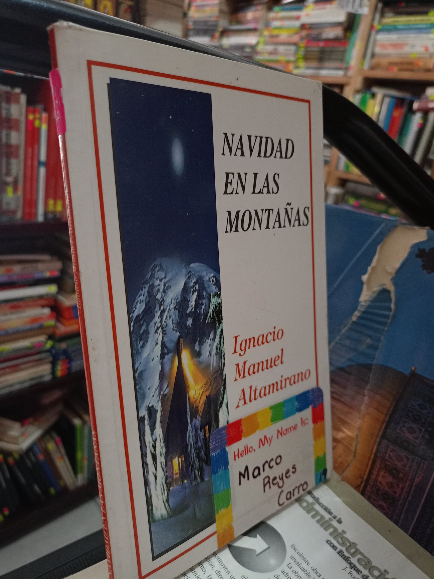 NAVIDAD EN LAS MONTAÑAS POR IGNACIO MANUEL ALTAMIRANO USADO NOVELA LITERARIA 305