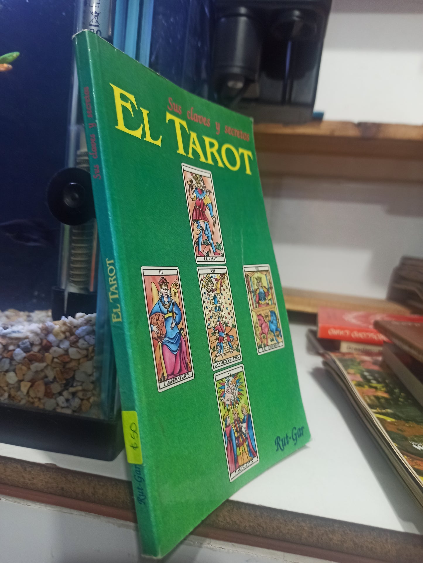 EL TAROT SUS CLAVES Y SECRETOS POR RUT GAR USADO ESOTERISMO JUÁREZ