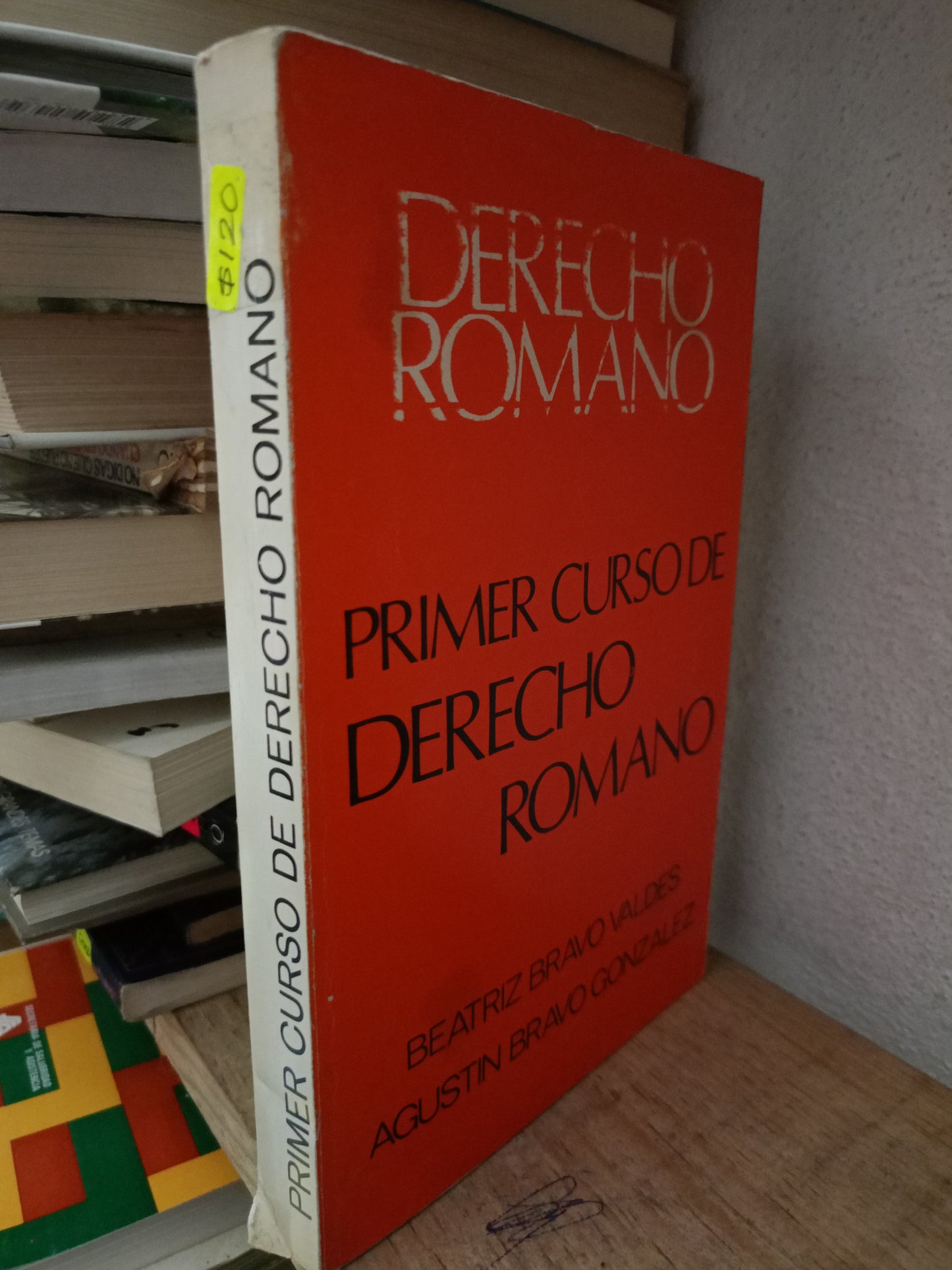 PRIMER CURSO DE DERECHO ROMANO POR BEATRIZ BRAVO VALDES USADO DERECHO LITERARIO 305