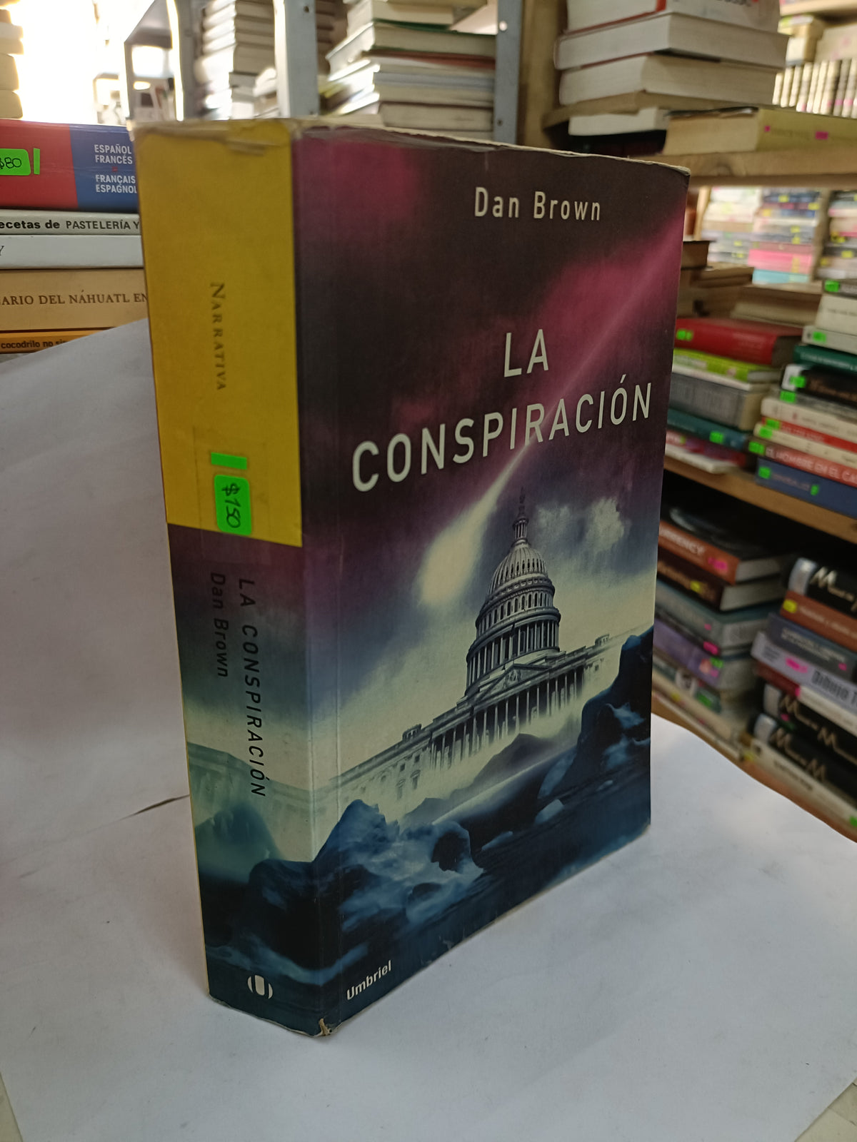LA CONSPIRACION POR DAN BROWN USADO NOVELA LITERARIO 207
