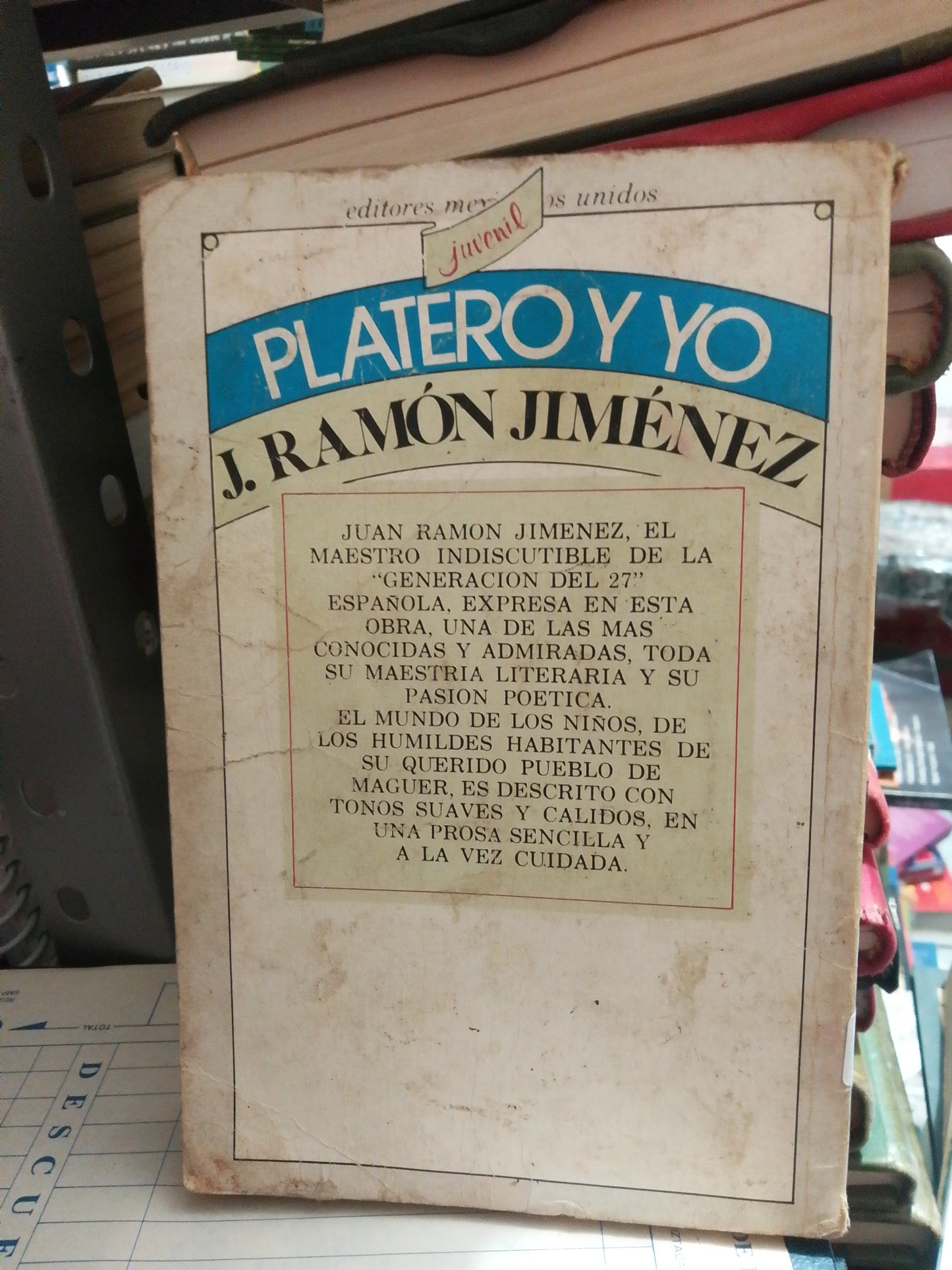 PLATERO Y YO POR J.RAMON JIMÉNEZ USADO NOVELA JUÁREZ