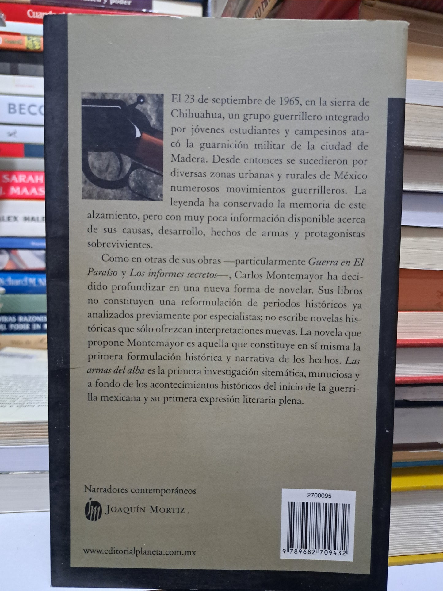 LAS ARMAS DEL ALBA CARLOS MONTEMAYOR USADO NOVELA JUÁREZ
