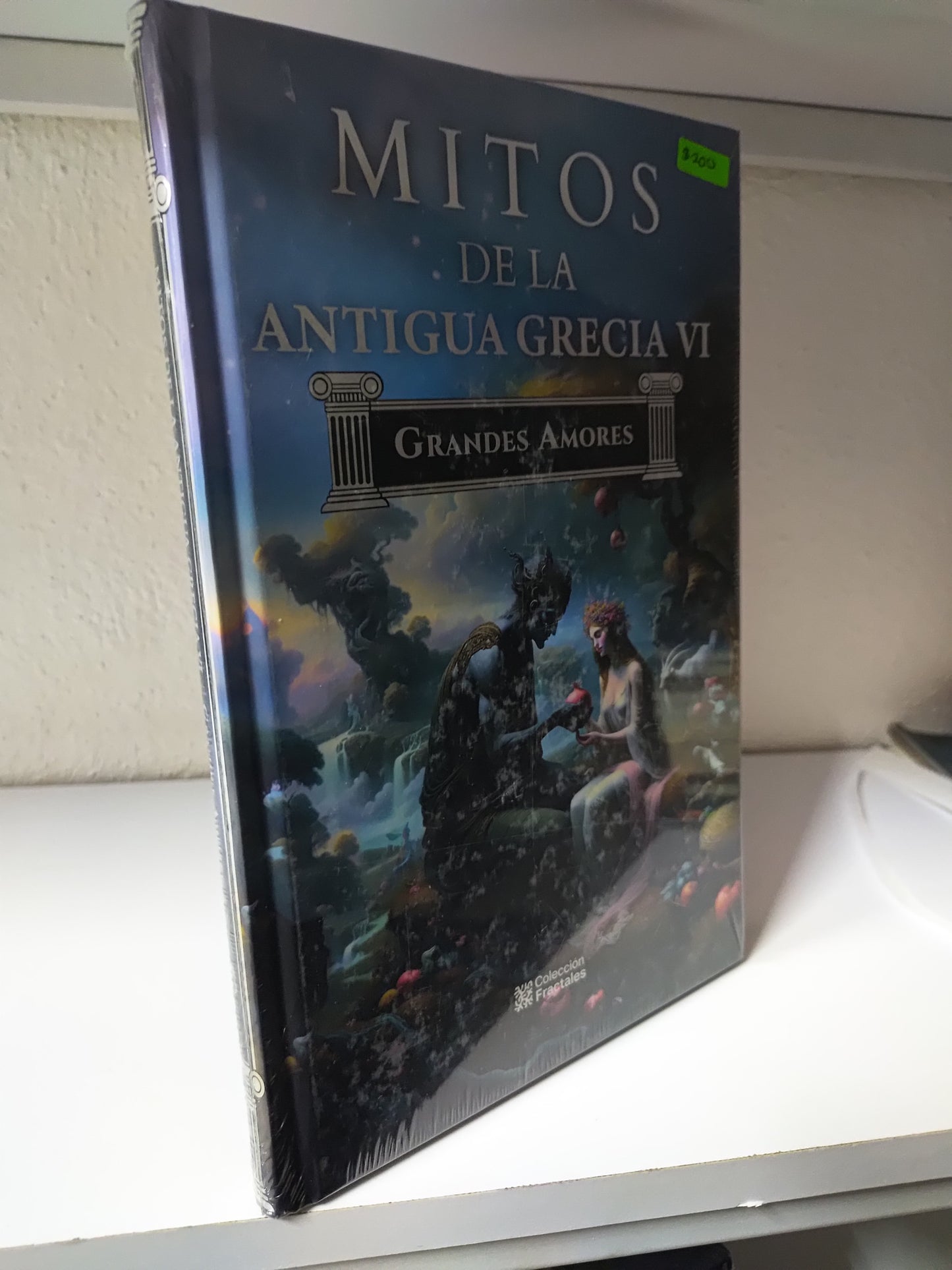 MITOS DE LA ANTIGUA GRECIA 6 GRANDES AMORES POR EDITORIAL COLECCION FRACTALES NUEVOS JUAREZ 515