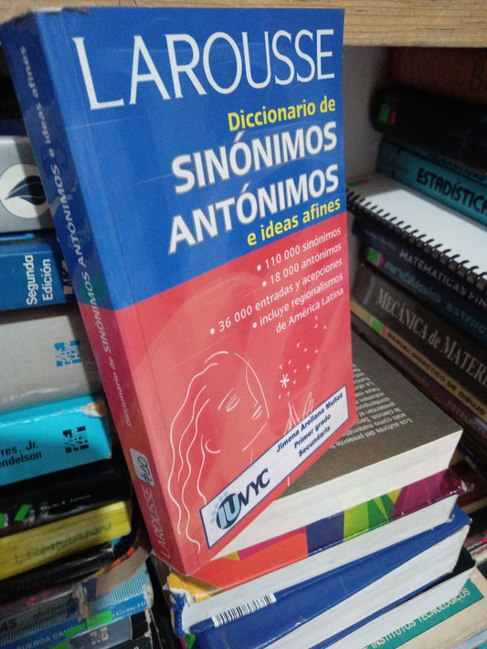DICCIONARIO DE SINONIMOS Y ANTONIMOS E IDEAS AFINES USADO EDUCACION JUAREZ