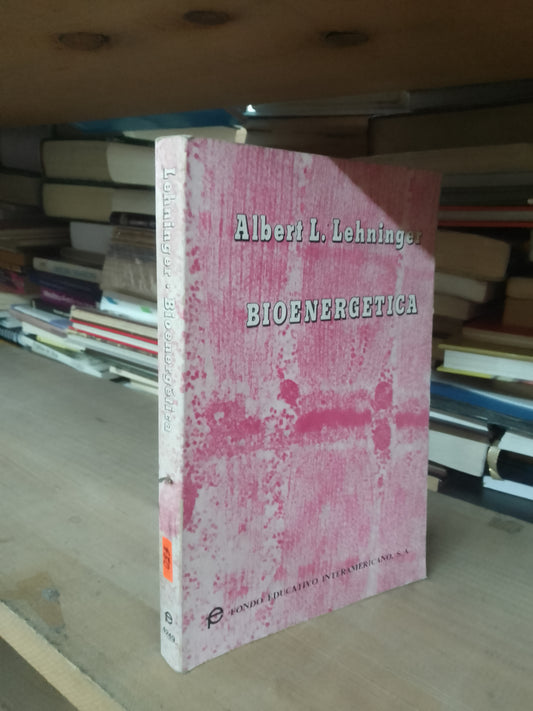 BIOENERGÉTICA POR ALBERT L. LEHNINGER USADO MEDICINA LITERARIO 207