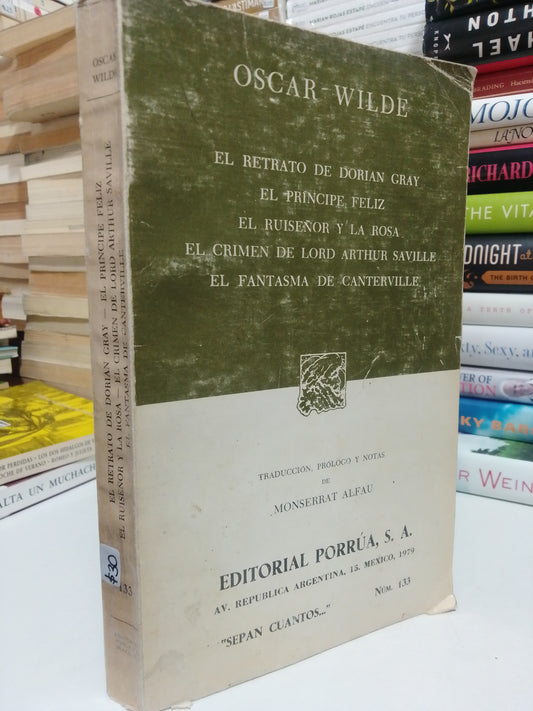 EL RETRATO DE DORIAN GRAY Y OTROS TÍTULOS POR ÓSCAR WILDE USADO NOVELA JUÁREZ