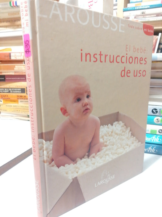 EL BEBE INSTRUCCIONES DE USO USADO PSICOLOGIA JUAREZ