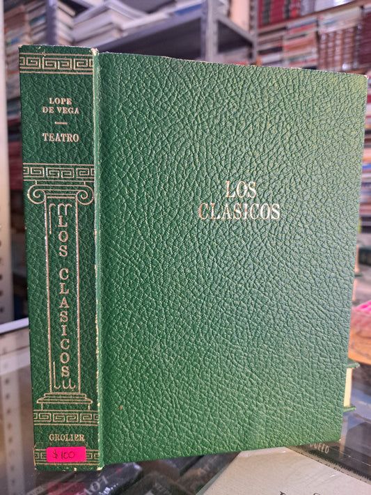 LOS CLÁSICOS LOPE DE VEGA TEATRO GUILLERMO DE TORRE USADO NOVELA JUÁREZ