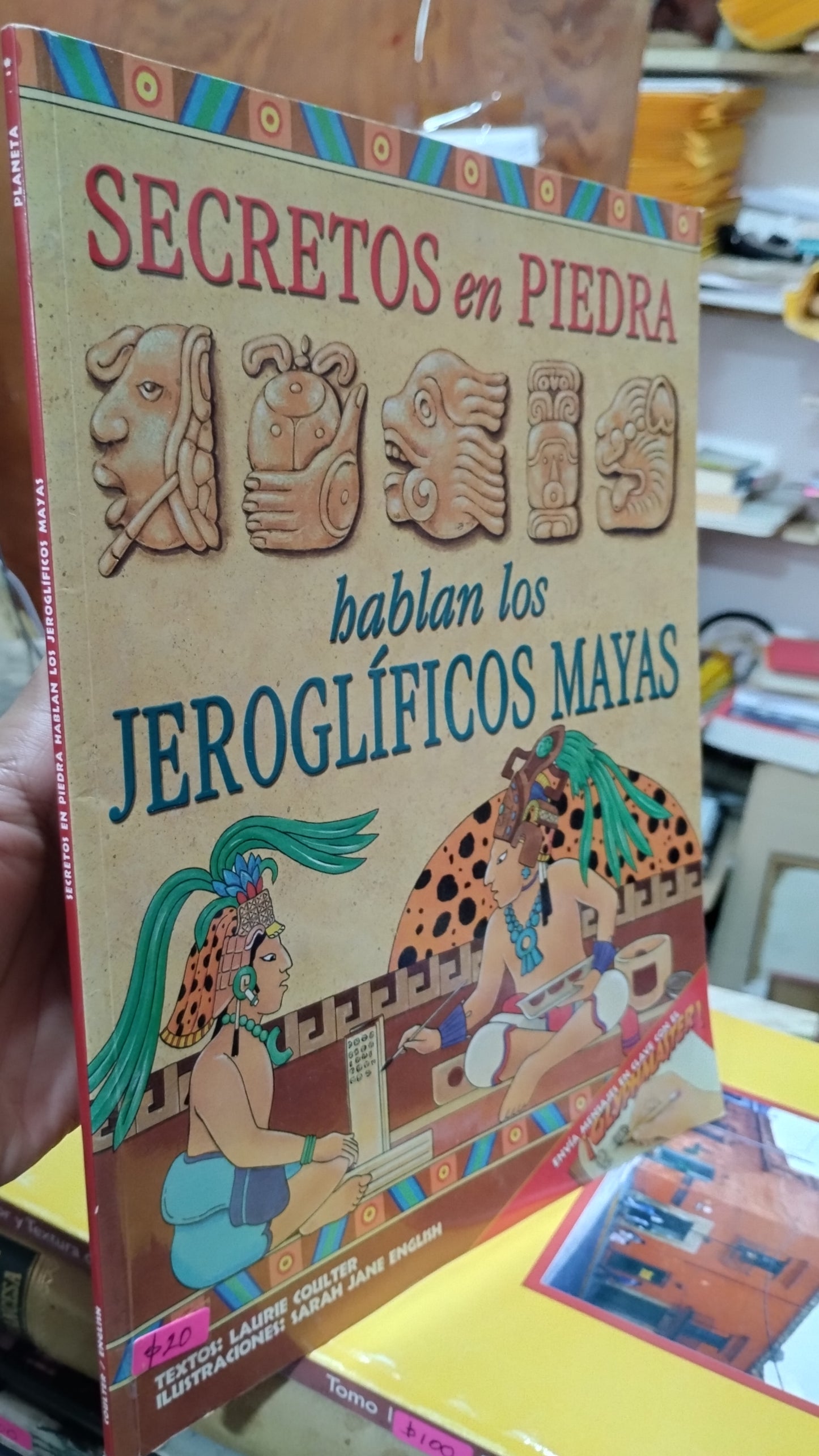 SECRETOS EN PIEDRA HABLAN LOS JEROGLIFICOS MAYAS LIBRO USADO HISTORIA ALDAMA