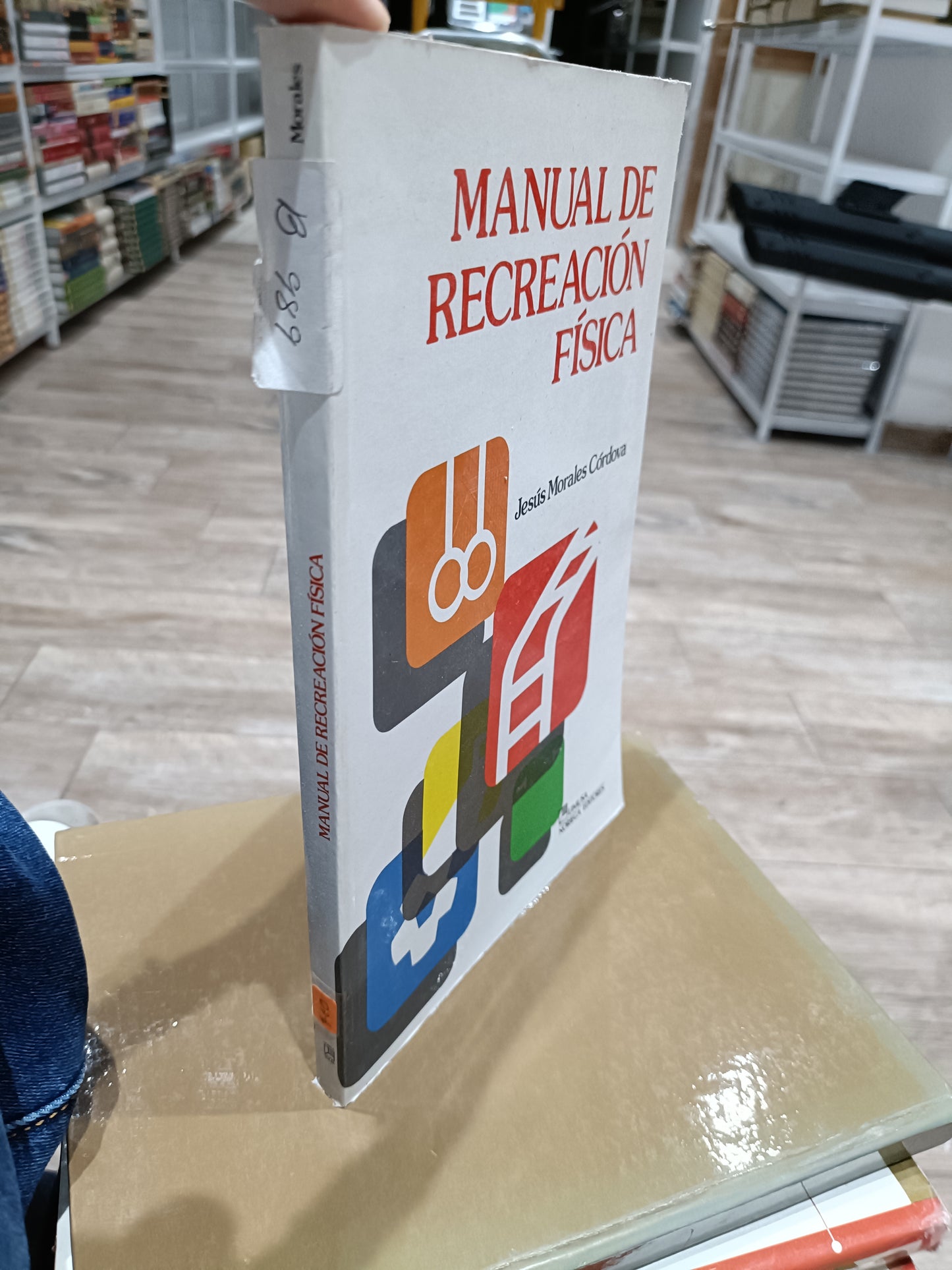 MANUAL DE RECREACION FISICA POR JESUS MORALES CORDOVA USADO DEPORTES JUAREZ 515