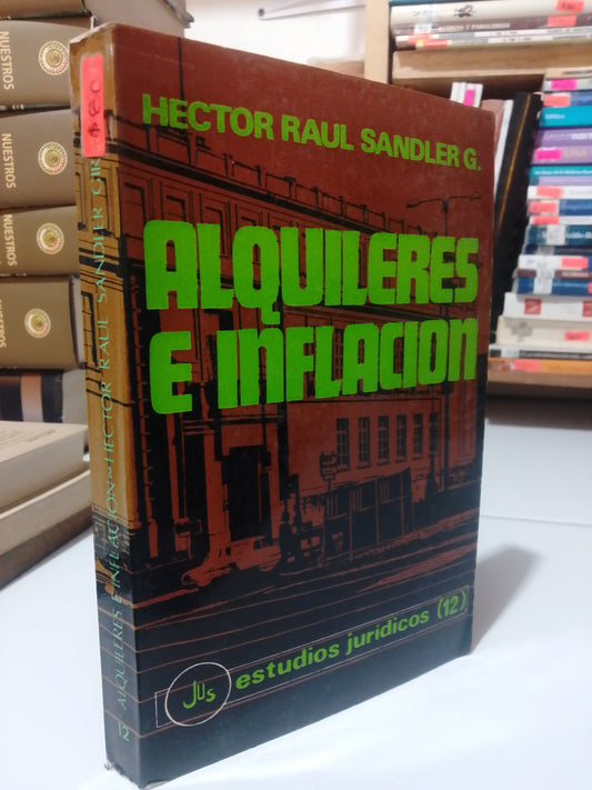 ALQUILERES E INFLAMACION POR HECTOR RAUL STANDLER USADO DERECHO JUÁREZ