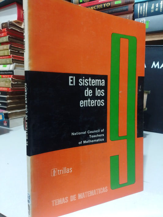 EL SISTEMA DE LOS ENTEROS USADO MATEMATICAS JUAREZ