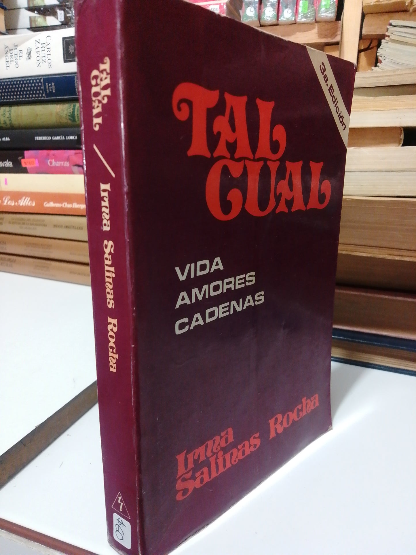TAL CUAL VIDA AMORES Y CADENA POR IRMA SALINAS ROCHA USADO NOVELA JUAREZ