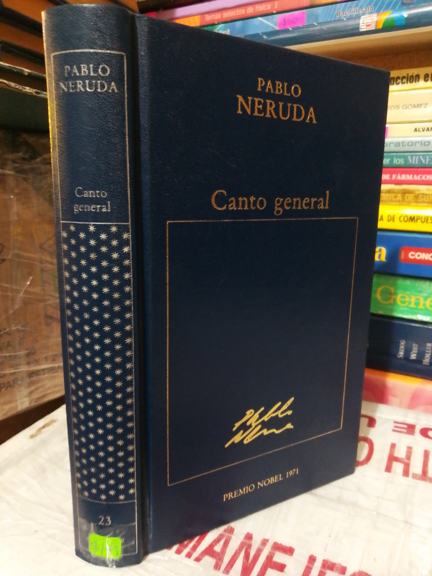 CANTO GENERAL #23 POR PABLO NERUDA USADO NOVELA JUÁREZ