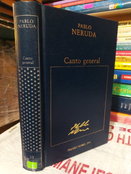 CANTO GENERAL #23 POR PABLO NERUDA USADO NOVELA JUÁREZ