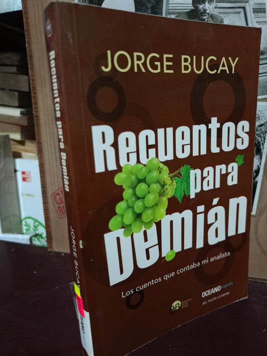 RECUENTOS PARA DEMIAN JORGE BUCAY USADO S.PERSONAL LITERARIO 305