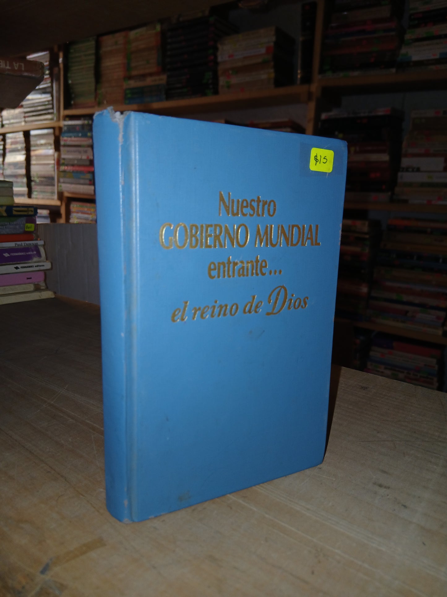 NUESTRO GOBIERNO MUNDIAL ENTRANTE... EL REINO DE DIOS USADO RELIGIÓN LITERARIO 207