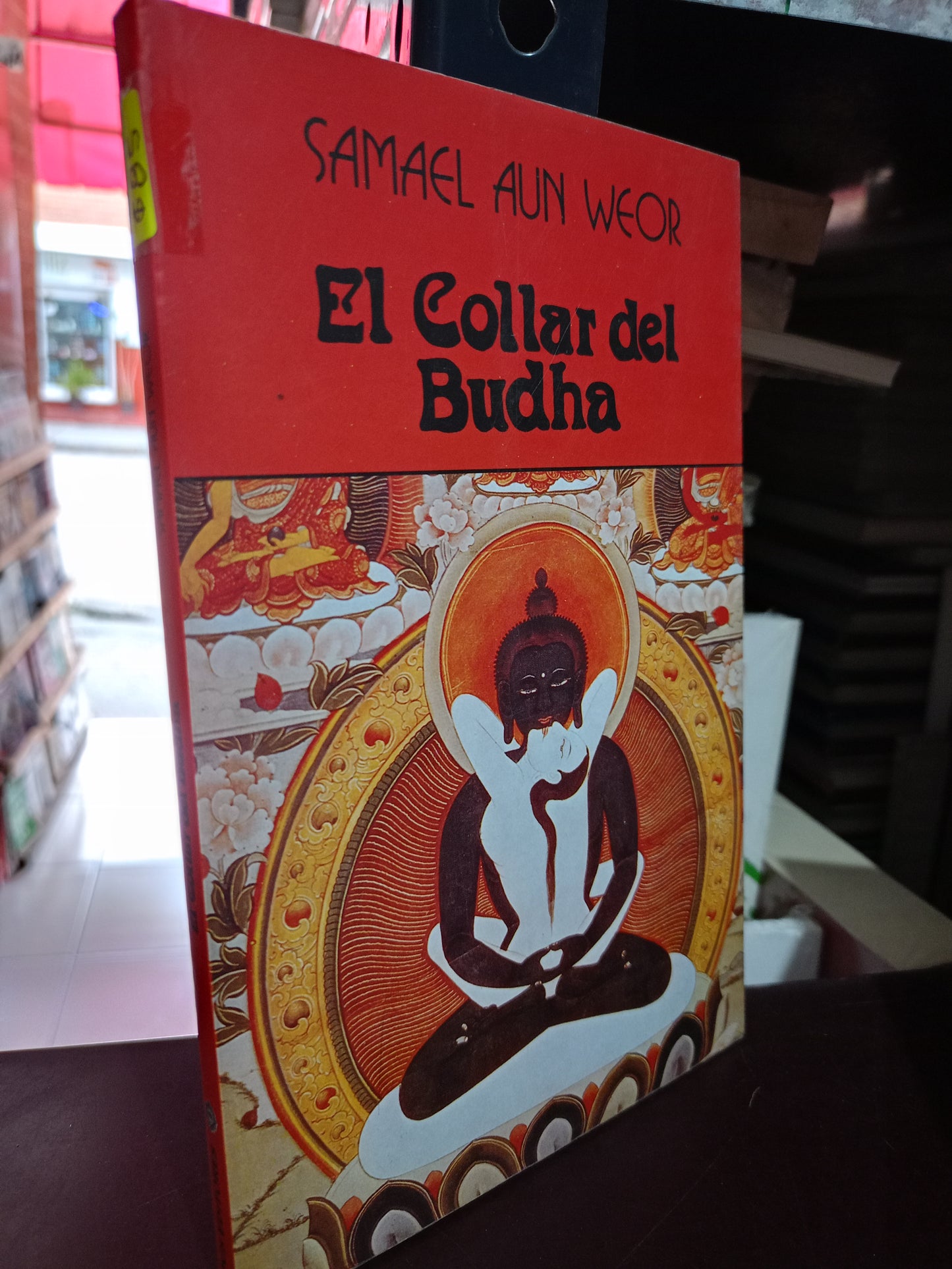 EL COLLAR DEL BUDHA SAMAEL AUN WEOR USADO S.PERSONAL LITERARIO #305