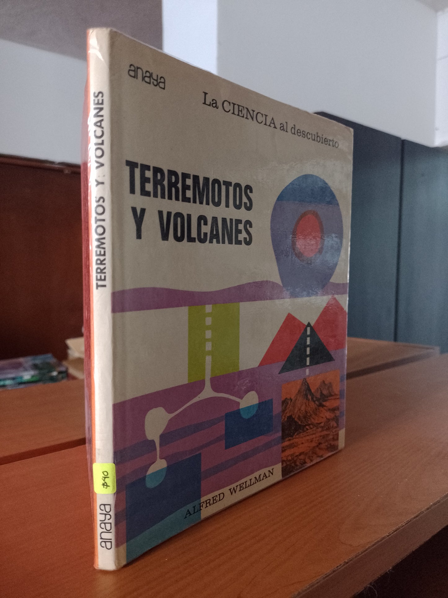 TERREMOTOS Y VOLCANES POR ALFRED WELLMAN USADO GEOGRAFIA JUAREZ 515
