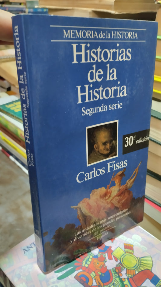 HISTORIAS DE LA HISTORIA POR CARLOS FISAS LIBRO USADO HISTORIA ALDAMA