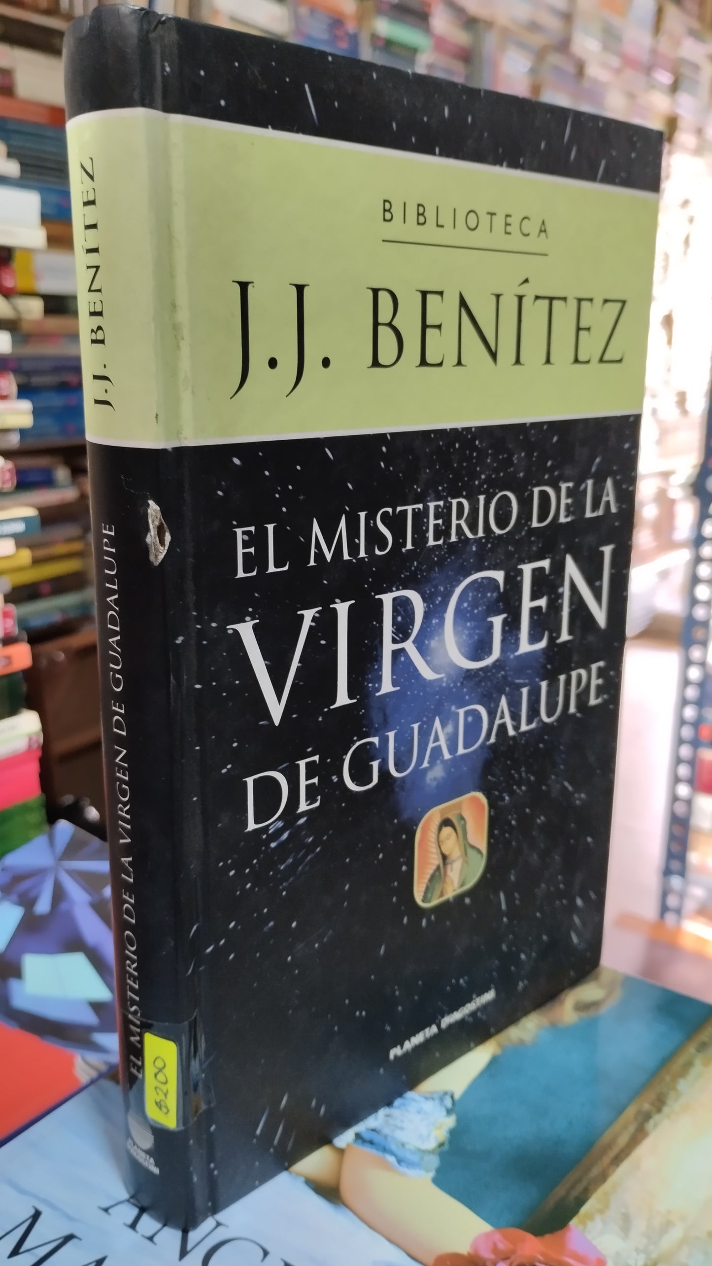 EL MISTERIO DE LA VIRGEN DE GUADALUPE POR J J BENITEZ LIBRO USADO NOVELAS ALDAMA
