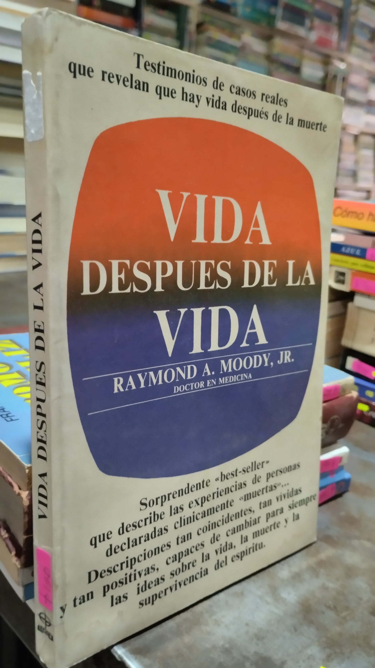 VIDA DESPUES DE LA VIDA POR RAYMOND A MOODY LIBRO USADO SUPERACION PERSONAL ALDAMA