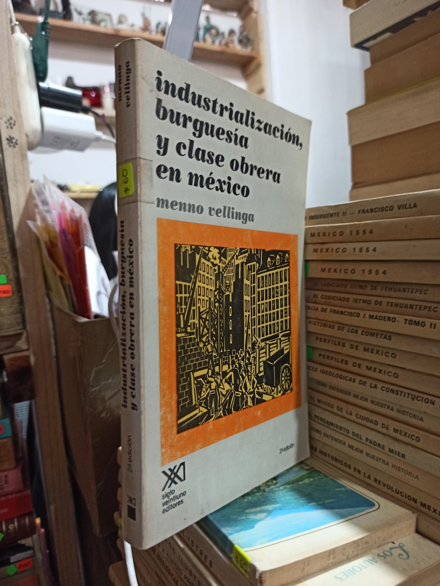 INDUSTRIALIZACION BURGUESIA Y CLASE OBRERA EN MEXICO POR MENNO VELLINGA USADO HISTORIA ALDAMA