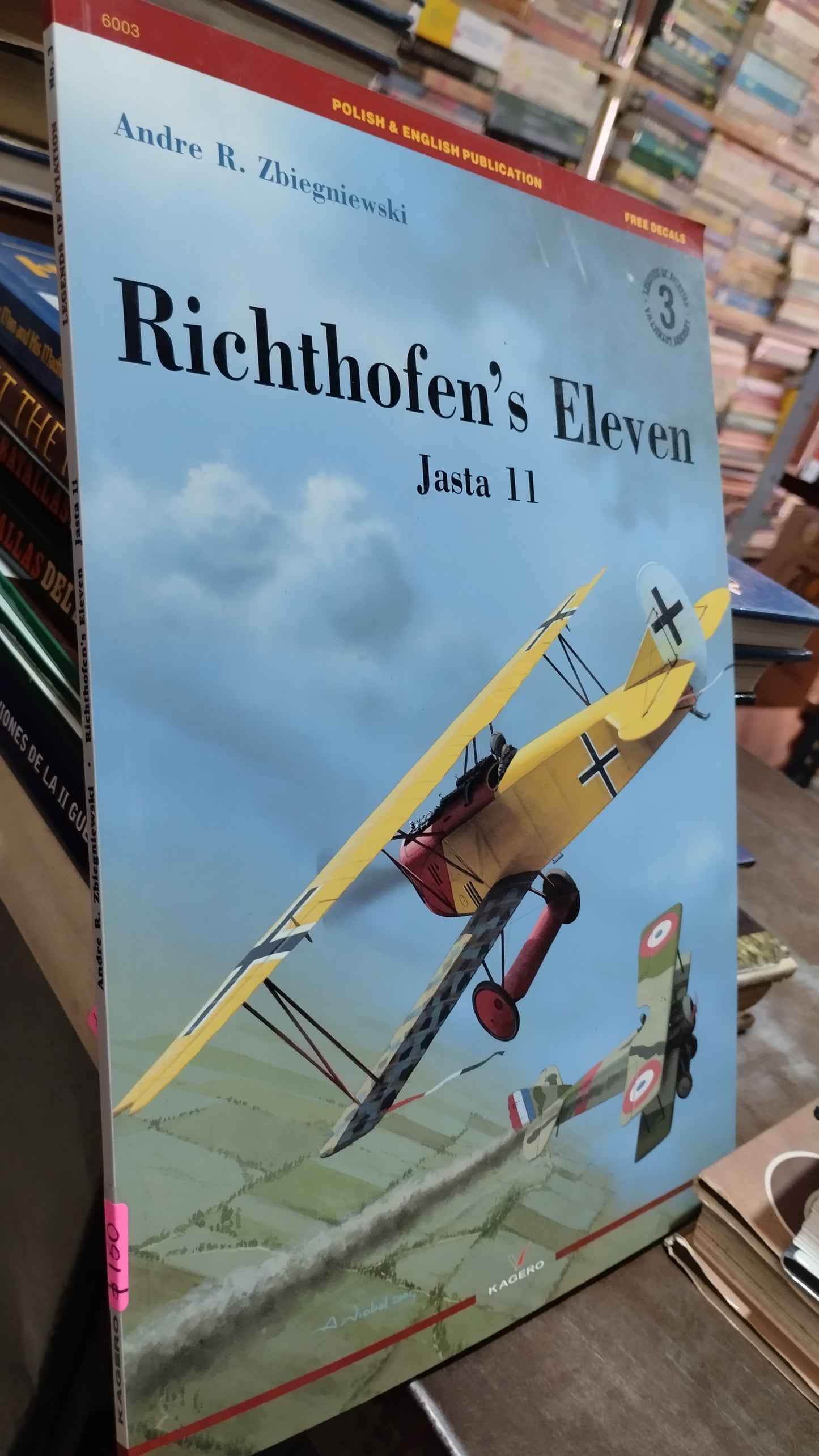RICHTHOFENS ELEVEN JASTA 11 POR ANDRE R ZBIEGNIEWSKI LIBRO USADO HISTORIA ALDAMA