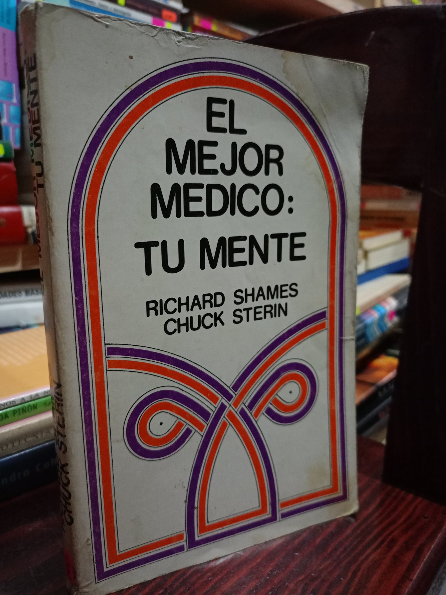 EL MEJOR MEDICO TU MENTE POR RICHARD SHAMES CHUCK STERIN USADO S.PERSONAL LITERARIO 305
