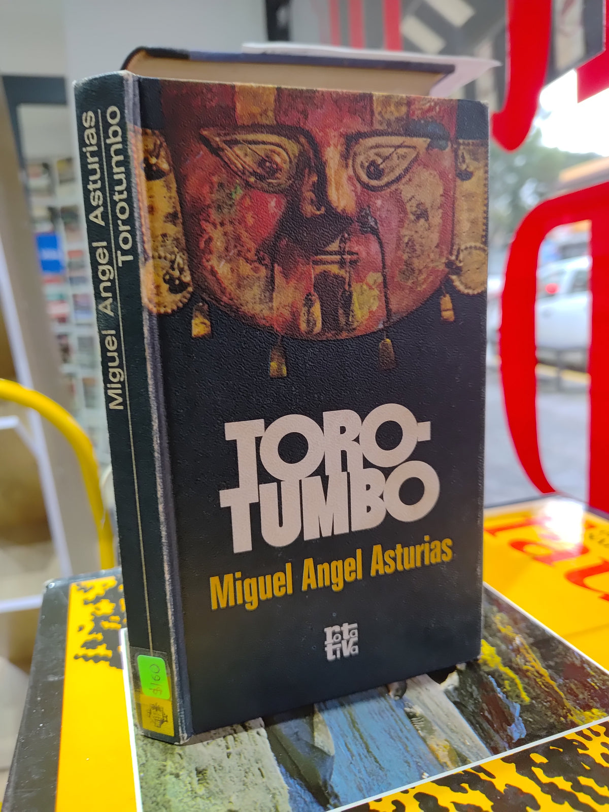 TORBOTUMBO POR MIGUEL ANGEL ASTURIAS USADO NOVELAS JUAREZ 515