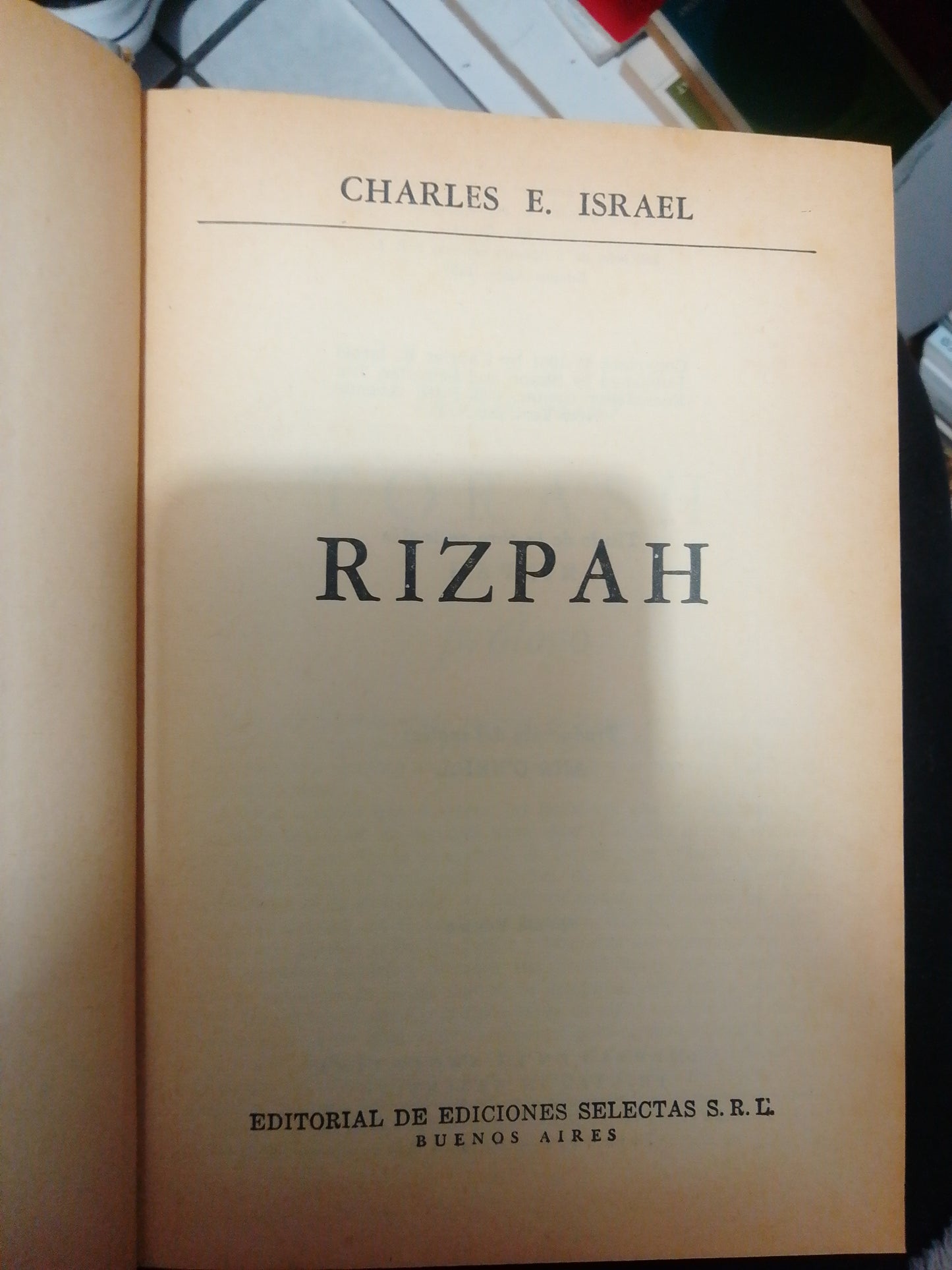 RIZPAH POR CHARLES E.ISRAEL USADO NOVELAS JUAREZ
