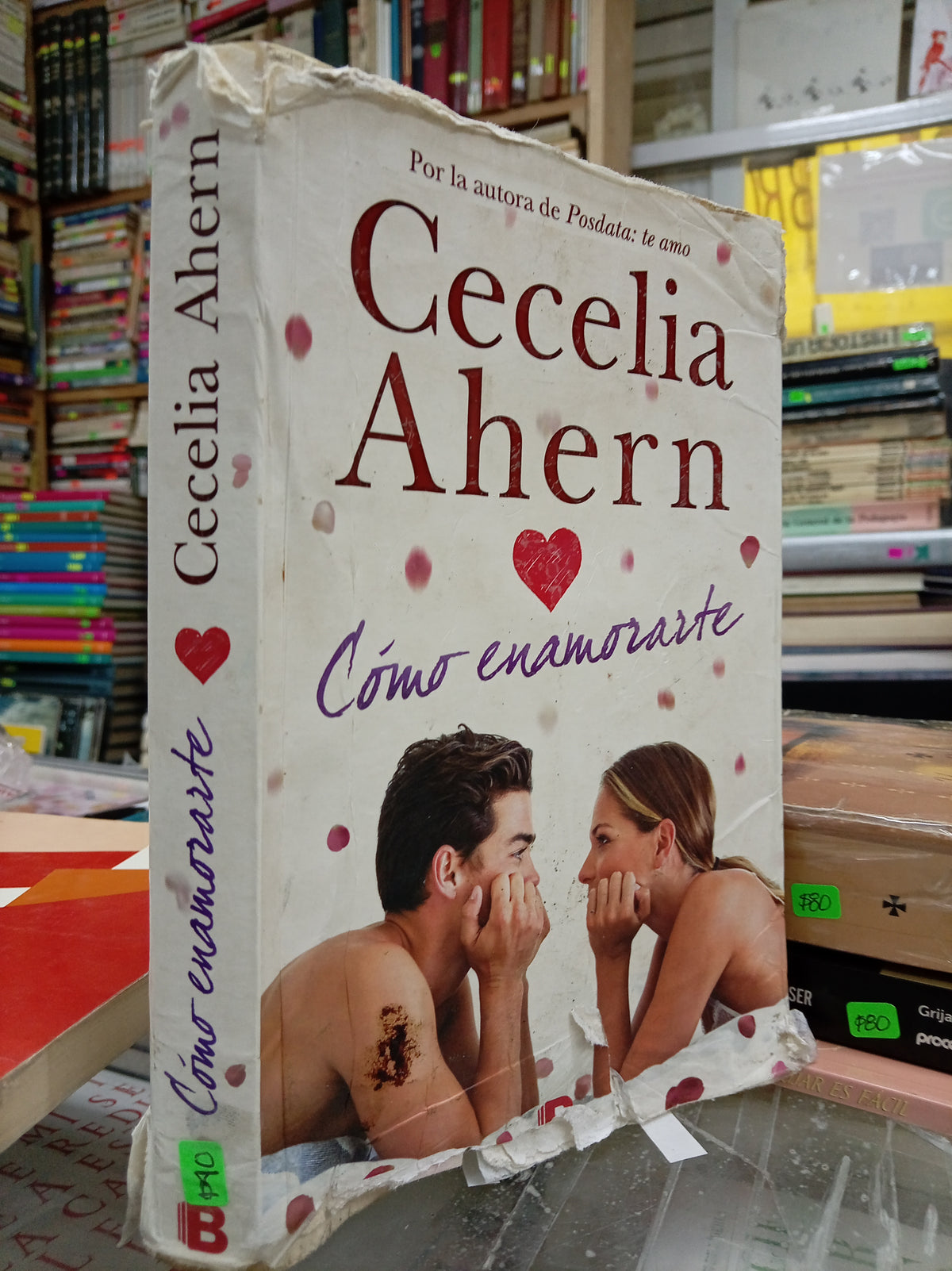 COMO ENAMORARTE POR CECELIA AHERN USADO NOVELA JUAREZ 507
