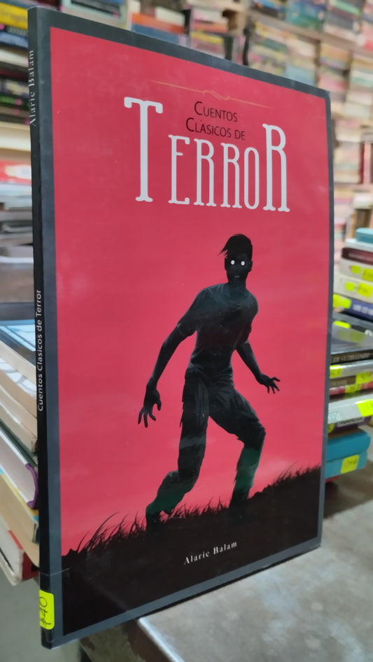 CUENTOS CLASICOS DE TERROR POR ALARIE BALAM LIBRO USADO INFANTIL ALDAMA