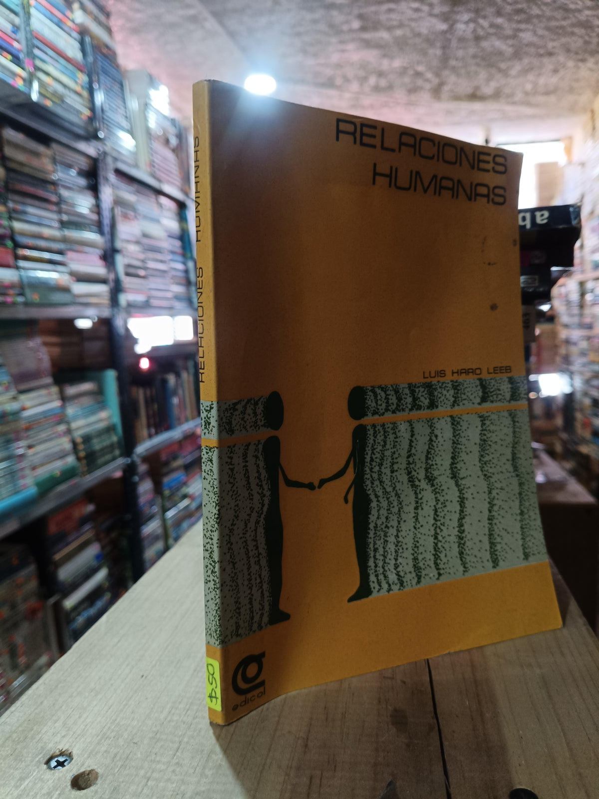 RELACIONES HUMANAS POR LUIS HARO LEEB USADO PSICOLOGIA ALDAMA