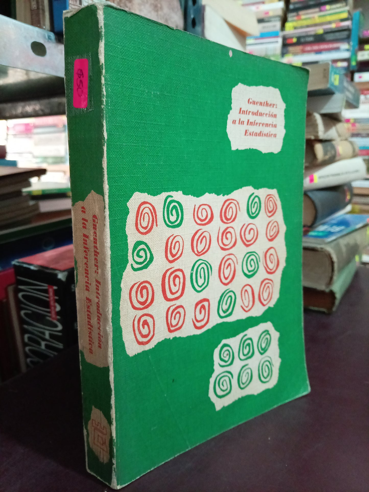 GUENTHER INTRODUCCION A LA INFERENCIA ESTADÍSTICA USADO LITERARIO 305