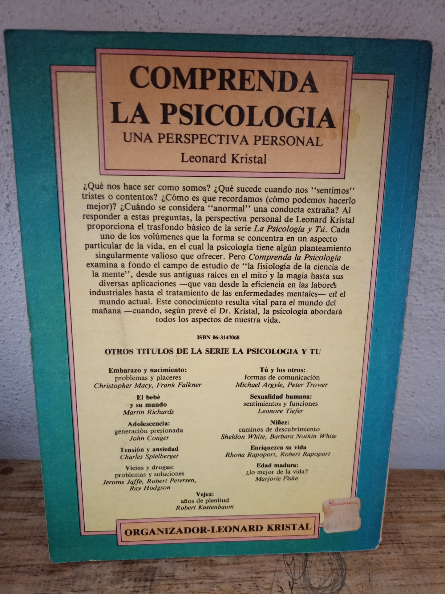 COMPRENDA LA PSICOLOGÍA UNA PERSPECTIVA PERSONAL POR LEONARD KRISTAL USADO PSICOLOGÍA LITERARIO 305
