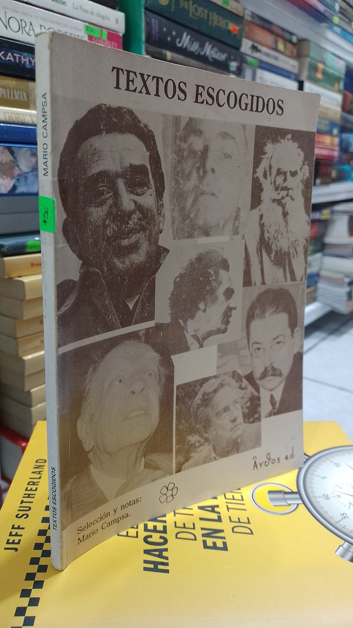 TEXTOS ESCOGIDOS POR MARIO CAMPSA USADO HISTORIA JUAREZ 507