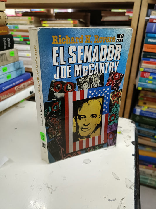 EL SENADOR JOE MCCARTHY POR RICHARD H. ROVERE USADO NOVELA LITERARIO 207