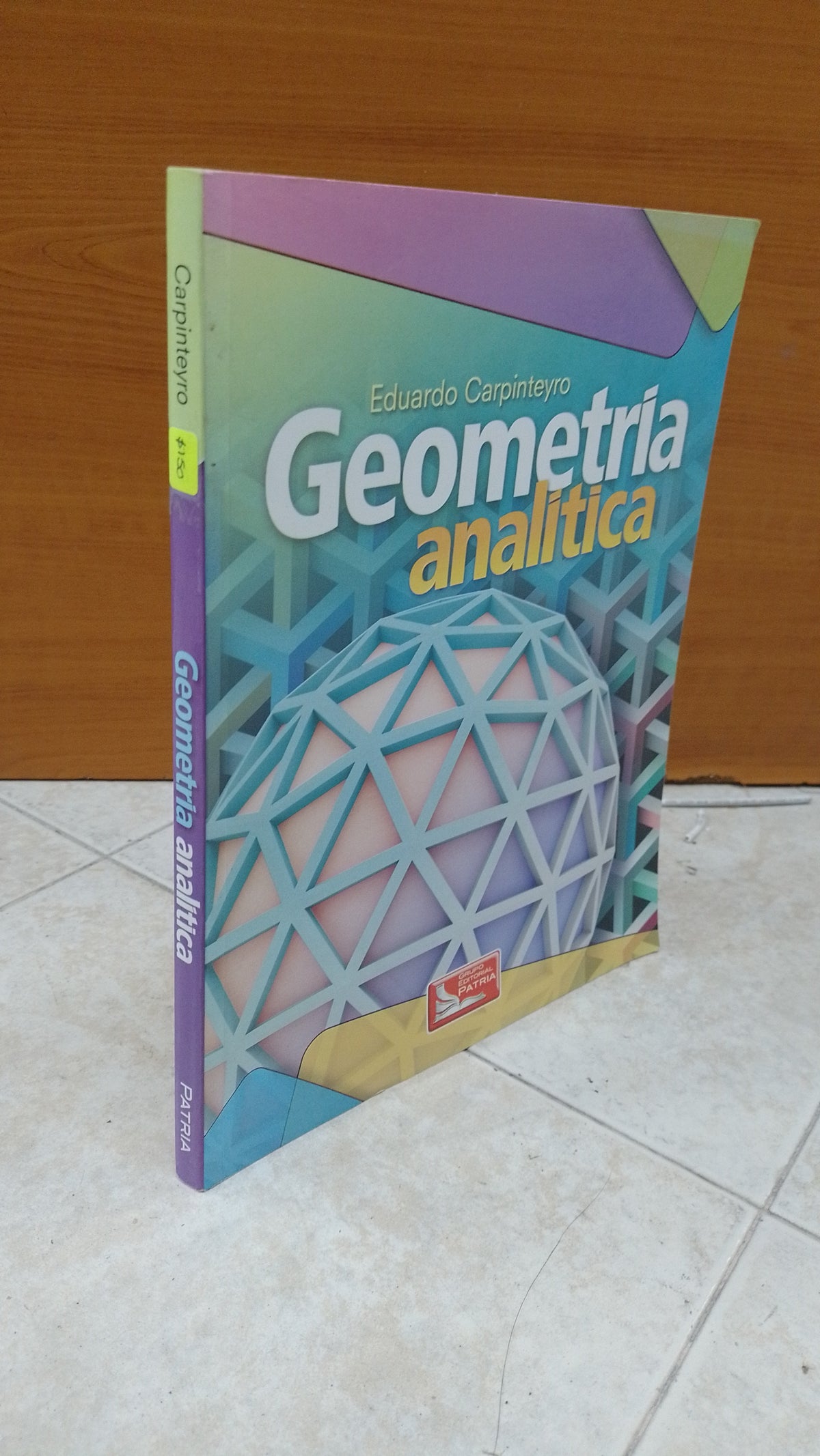 GEOMETRIA ANALITICA POR EDUARDO CARPINTEYRO USADO MATEMATICAS JUAREZ 515