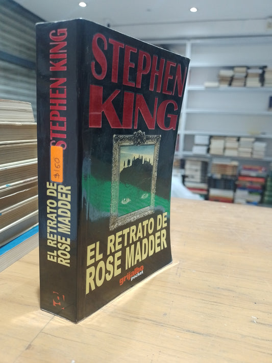 EL RETRATO DE ROSE MADDER POR STEPHEN KING USADO NOVELA JUAREZ 515