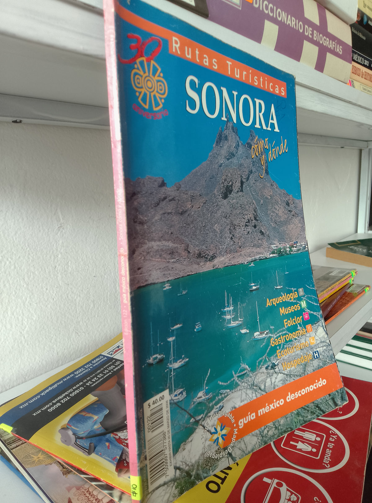 RUTAS TURISTICAS SONORA COMO Y DONDE UN MEXICO DESCONOCIDO USADO GEOGRAFIA JUAREZ 515