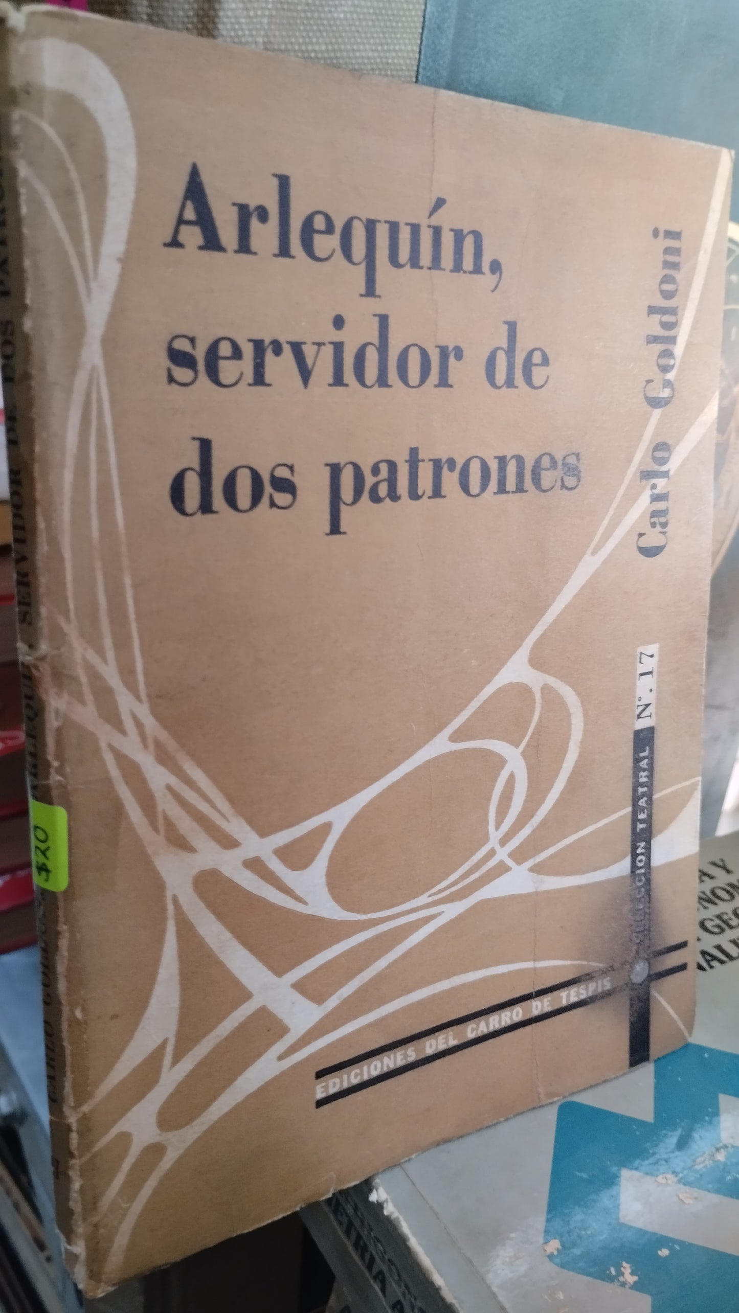 ARLEQUIN SERVIDOR DE DOS PATRONES POR CARLO GOLDONI LIBRO USADO NOVELAS ALDAMA