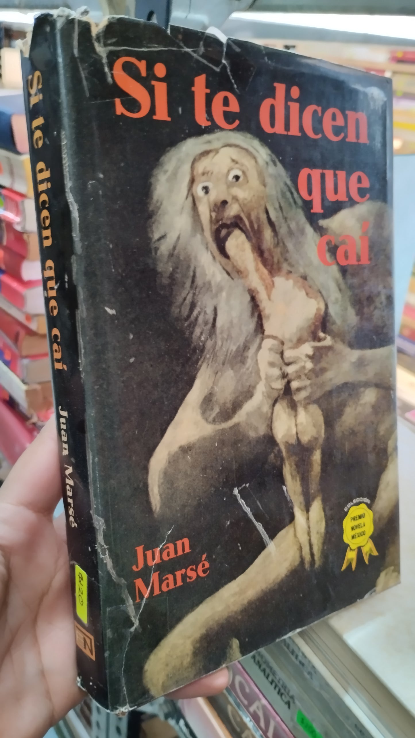 SI TE DICEN QUE CAI POR JUAN MARSE LIBRO USADO NOVELAS ALDAMA