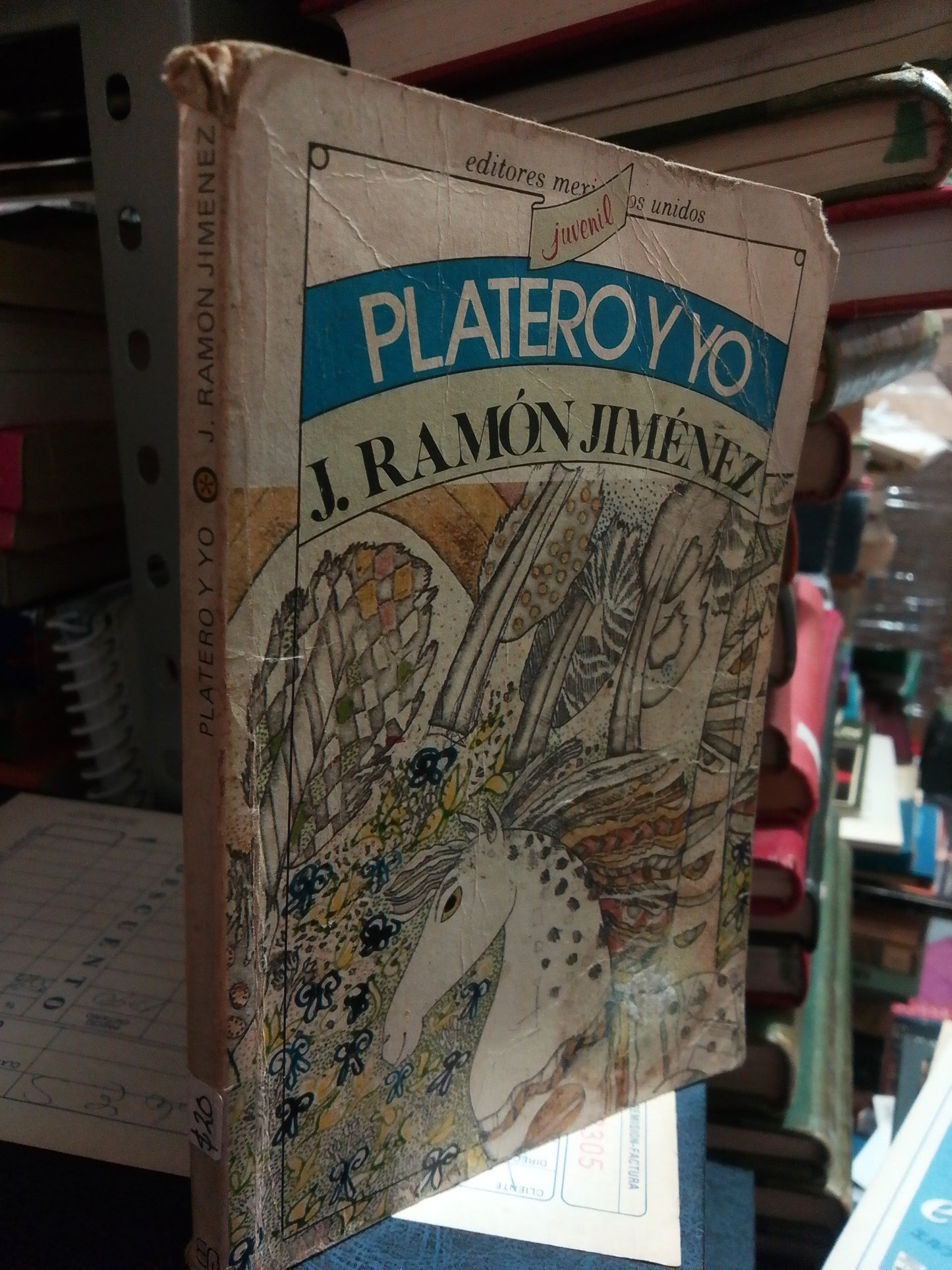 PLATERO Y YO POR J.RAMON JIMÉNEZ USADO NOVELA JUÁREZ